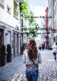 bokomslag L'astuto Mustafà