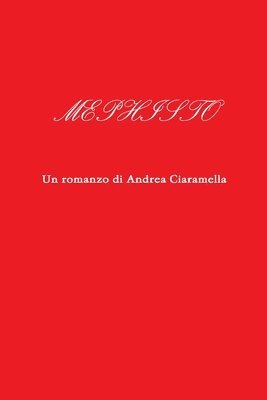 Andrea Ciaramella - Mephisto, Häftad