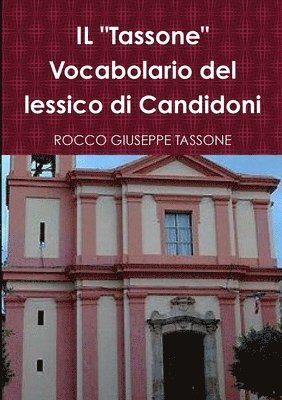 "Tassone" Vocabolario del lessico di Candidoni 1