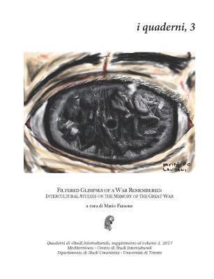 Mario Faraone - Filtered Glimpses of a War Remembered, Häftad