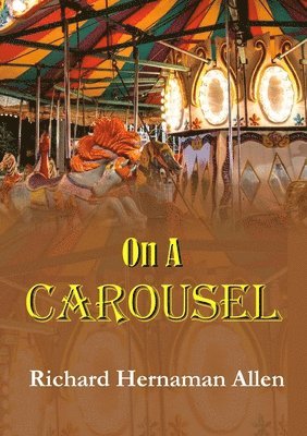 On A Carousel 1