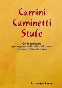 bokomslag Camini Caminetti Stufe