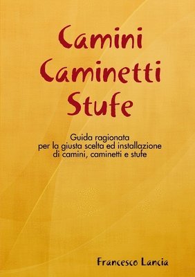 bokomslag Camini Caminetti Stufe