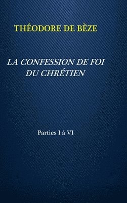 Confession de Foi Du Chrétien