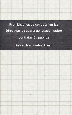 Prohibiciones de contratar en las Directivas de cuarta generacin sobre contratacin pblica 1