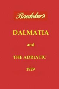 bokomslag Dalmatia & the Adriatic
