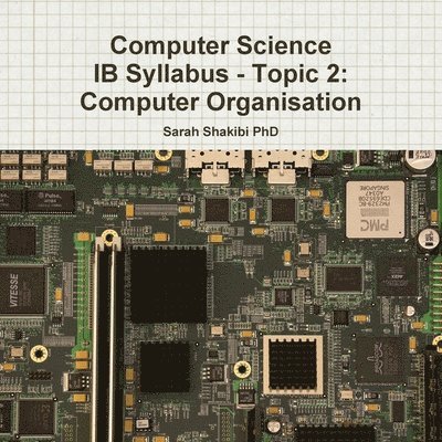 Computer Science IB Syllabus - Topic 2 1