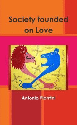 Society founded on Love 1