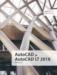 bokomslag AutoCAD ja AutoCAD LT 2018 perusteet