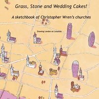 bokomslag Grass, Stone and Wedding Cakes