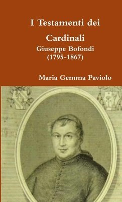 bokomslag I Testamenti dei Cardinali