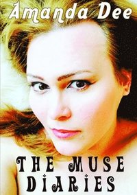 bokomslag The Muse Diaries