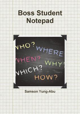 Samson Yung-Abu - Boss Student Notepad, Häftad. Tillgänglighet: Tillfälligt slut