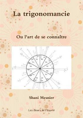 Shani Mesnier, SHANI MESNIER - trigonomancie, Häftad