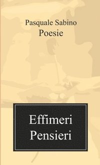 bokomslag Effimeri Pensieri