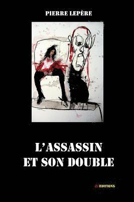 bokomslag L'assassin et son double