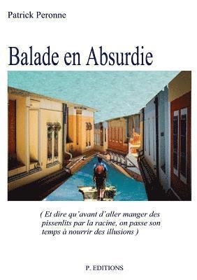 Balade en Absurdie 1