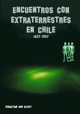 bokomslag Encuentros con extraterrestres en Chile