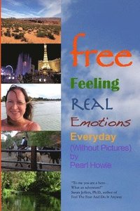 bokomslag free - Feeling Real Emotions Everyday (Without Pictures)