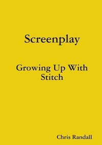 bokomslag Screenplay - Growing Up With Stitch