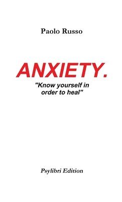 Anxiety. 1