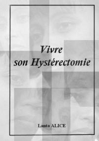 bokomslag Vivre son Hystérectomie