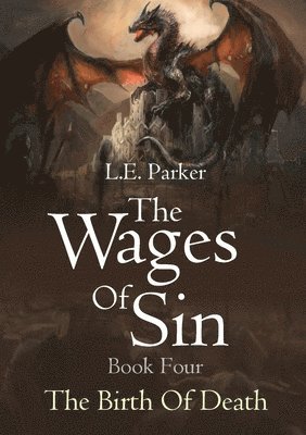 bokomslag The Wages Of Sin