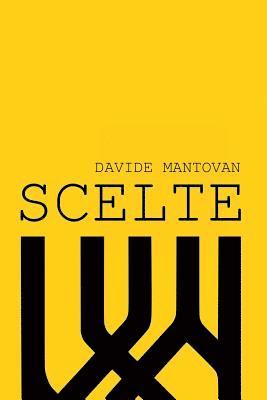 Davide Mantovan - Scelte, Häftad
