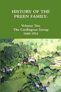 bokomslag HISTORY OF THE PREEN FAMILY: Volume Two