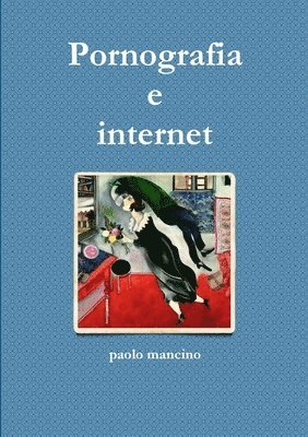 bokomslag Pornografia e internet