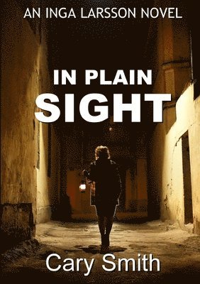 Cary Smith - In Plain Sight, Häftad