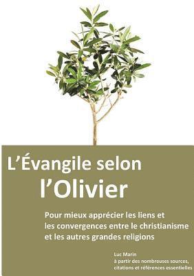 L'Evangile selon l'Olivier 1