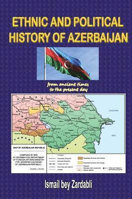 Ethnic and Political History of Azerbaijan 1