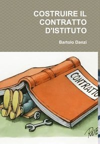 bokomslag Costruire Il Contratto d'Istituto