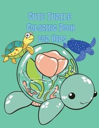bokomslag Cute Turtle Coloring Book for Kids