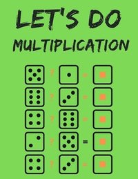 bokomslag Let's do Multiplication.100 Days Dare for Kids to Elevate Their Maths Skills.