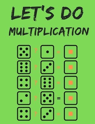 Let's do Multiplication.100 Days Dare for Kids to Elevate Their Maths Skills. 1