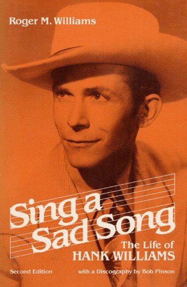 Roger M. Williams - Sing a Sad Song, Häftad