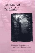 Miriam Kuperhand, Saul Kuperhand - Shadows of Treblinka, Inbunden