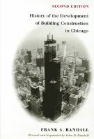 bokomslag The History of Development of Building Construction in Chicago