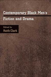 bokomslag Contemporary Black Men's Fiction and Drama