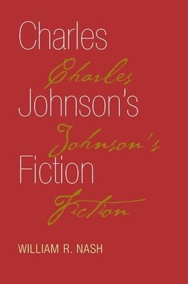 Charles Johnson's Fiction 1