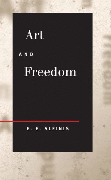 bokomslag Art and Freedom