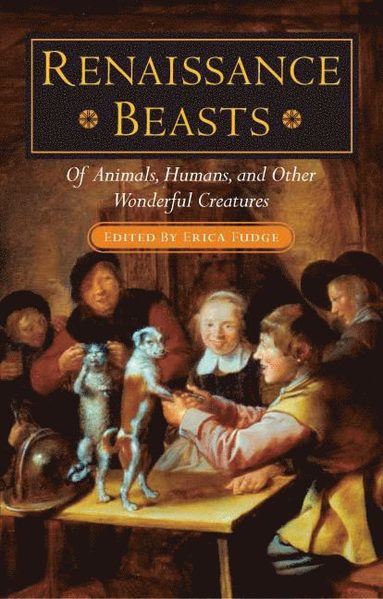 bokomslag Renaissance Beasts