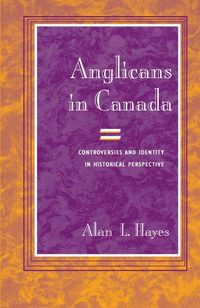 bokomslag Anglicans in Canada