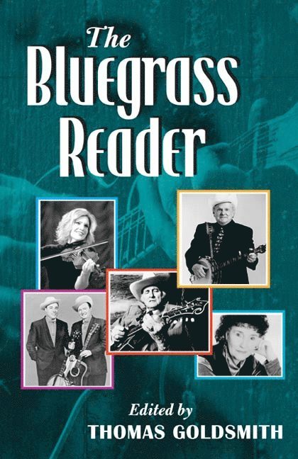 Thomas Goldsmith - Bluegrass Reader, Inbunden