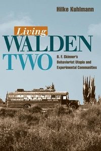 bokomslag Living Walden Two
