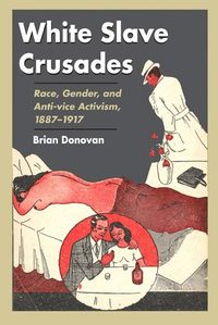 bokomslag White Slave Crusades