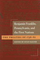 bokomslag Benjamin Franklin, Pennsylvania, and the First Nations