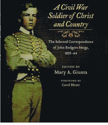 Civil War Soldier of Christ and Country